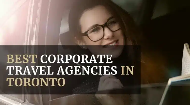 Best Corporate Travel Agencies in Toronto Featured
