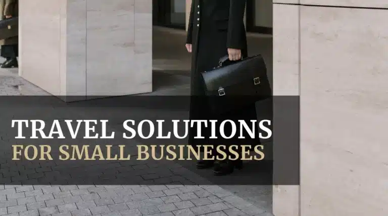 Travel Solutions for Small Businesses - Featured image