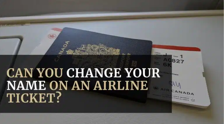 Can You Change Your Name on an Airline Ticket _ Featured