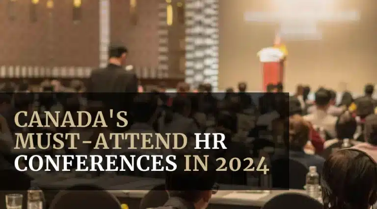 Guide to Canada's Must-Attend HR Conferences in 2024 Featured