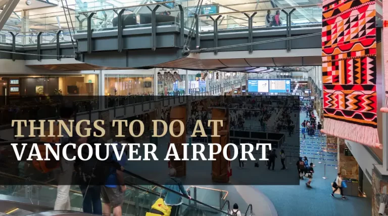 Things to Do at Vancouver Airport Featured